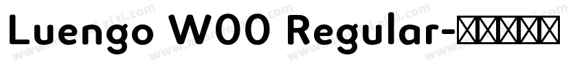 Luengo W00 Regular字体转换
